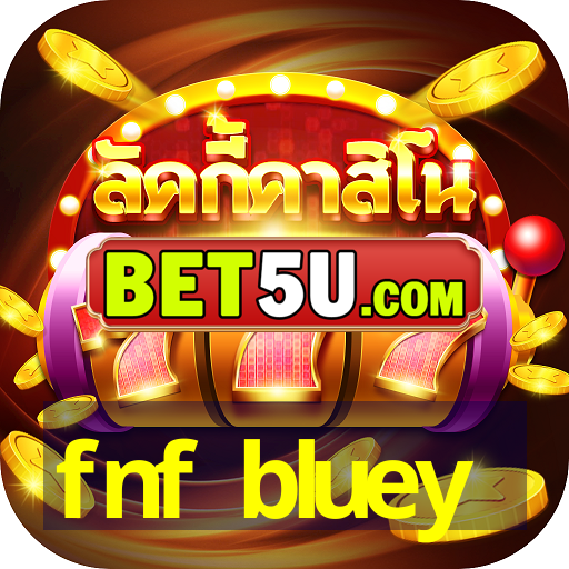 Fnf Bluey - Android